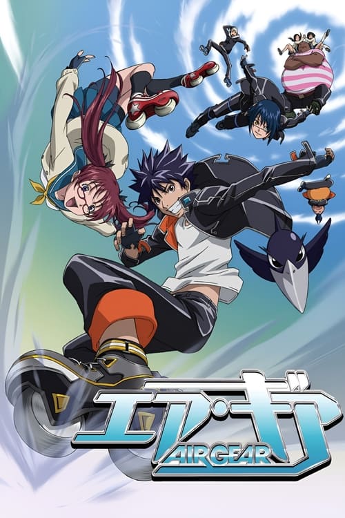 Air Gear : 1.Sezon 25.Bölüm