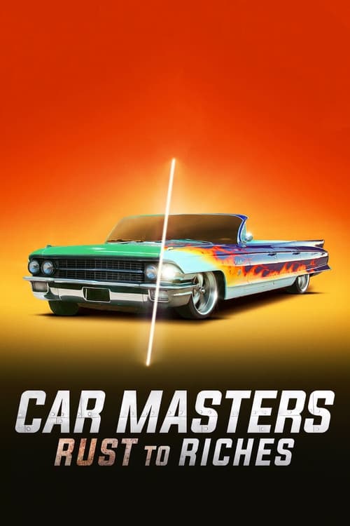 Car Masters Rust to Riches : 1.Sezon 6.Bölüm