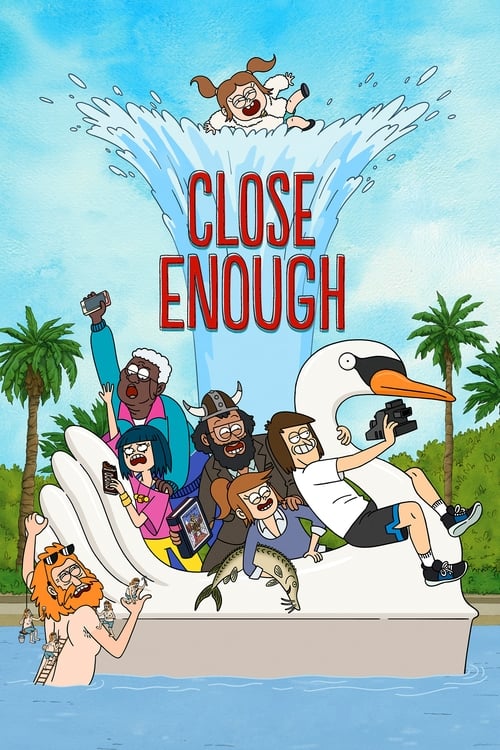 Close Enough : 2.Sezon 2.Bölüm