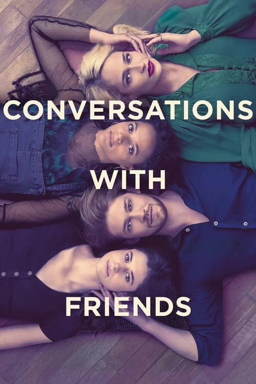 Conversations with Friends : 1.Sezon 8.Bölüm