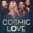 Cosmic Love : 1.Sezon 7.Bölüm izle
