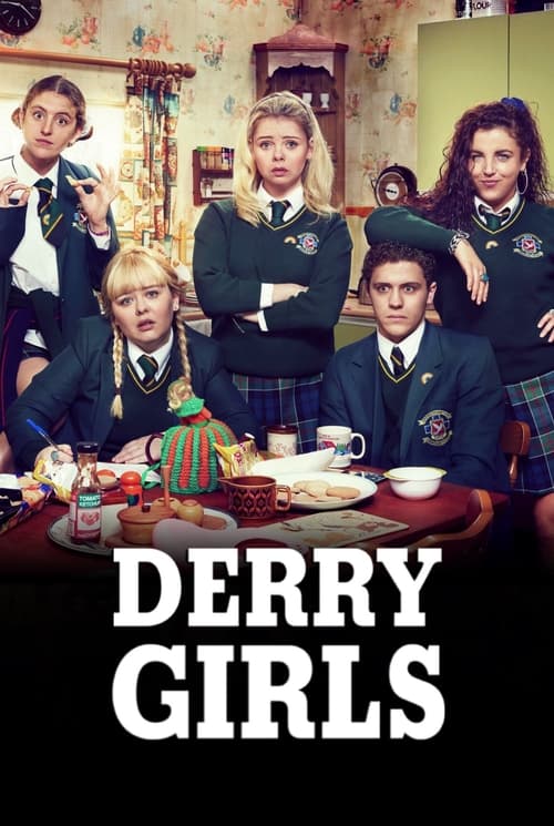 Derry Girls : 3.Sezon 3.Bölüm