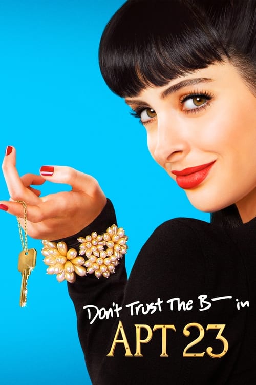 Don’t Trust the B—- in Apartment 23 : 1.Sezon 5.Bölüm
