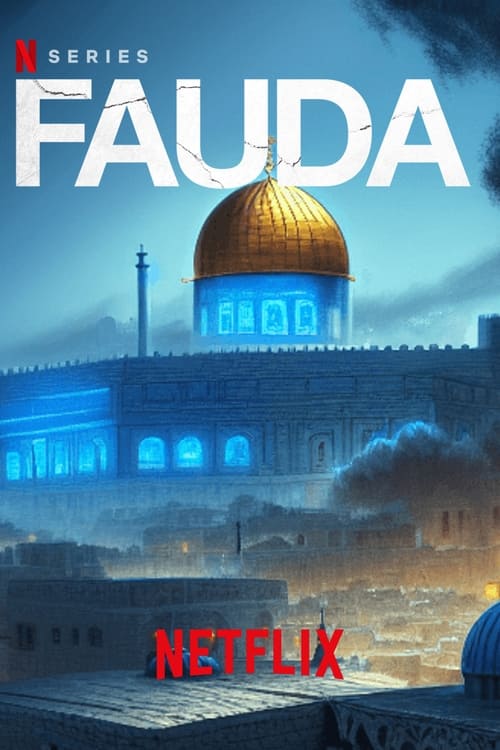 Fauda : 3.Sezon 5.Bölüm