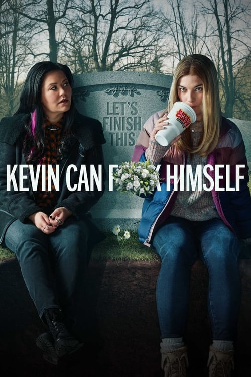 Kevin Can F**K Himself : 2.Sezon 1.Bölüm