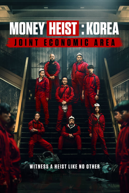 Money Heist Korea – Joint Economic Area : 1.Sezon 12.Bölüm