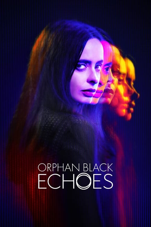 Orphan Black Echoes : 1.Sezon 1.Bölüm