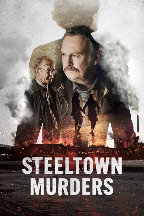 Steeltown Murders : 1.Sezon 1.Bölüm