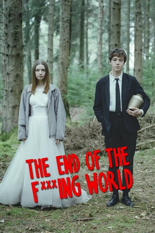 The End of the F***ing World : 1.Sezon 6.Bölüm