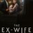 The Ex-Wife : 1.Sezon 3.Bölüm izle