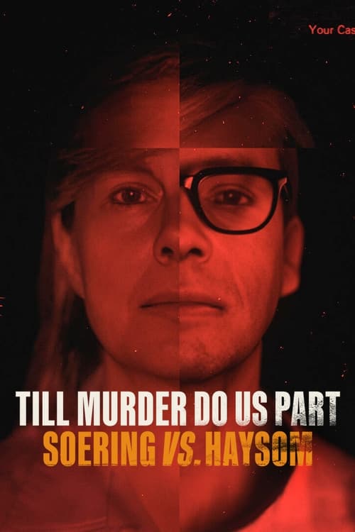 Till Murder Do Us Part Soering vs. Haysom : 1.Sezon 4.Bölüm