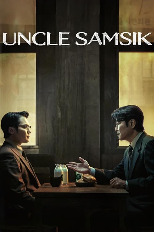 Uncle Samsik : 1.Sezon 10.Bölüm