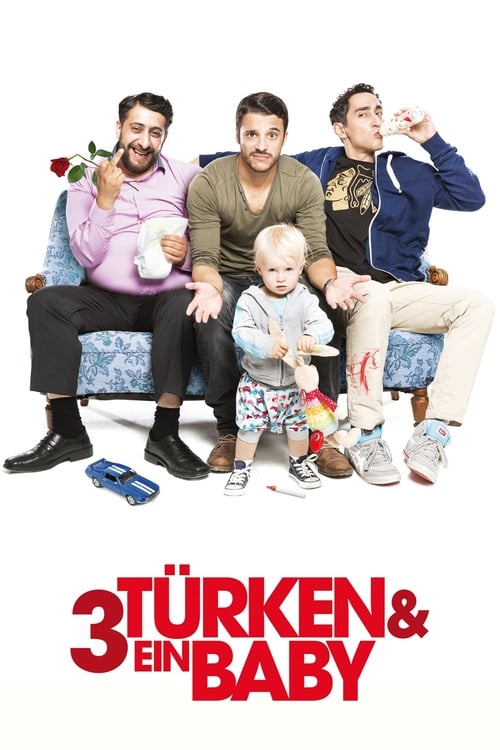 3 Türk Bir Bebek (2015)
