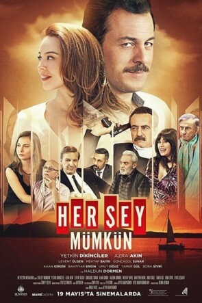 Her Şey Mümkün (2017)