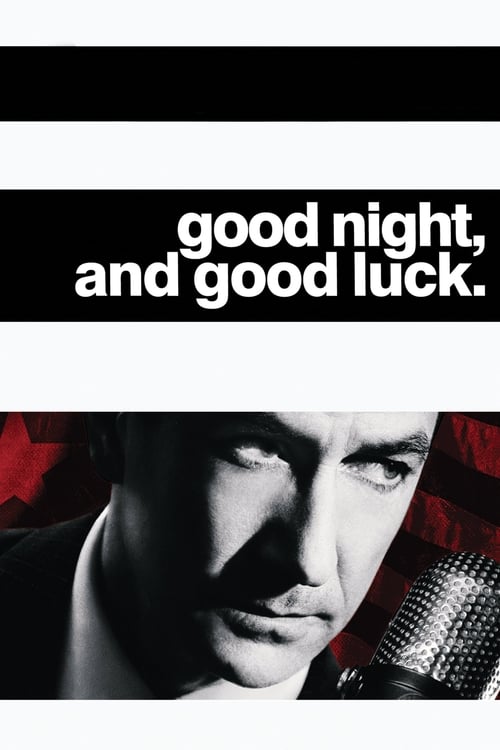 İyi Geceler ve İyi Şanslar (2005)