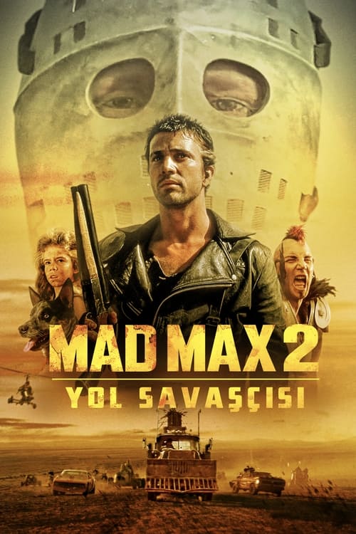 Mad Max 2: Yol Savaşcısı (1981)