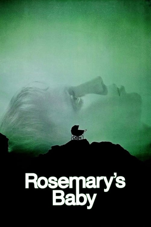 Rosemary’nin Bebeği (1968)