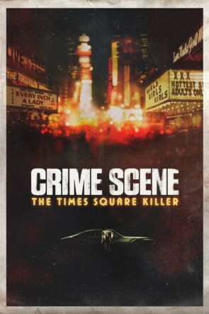 Crime Scene The Times Square Killer