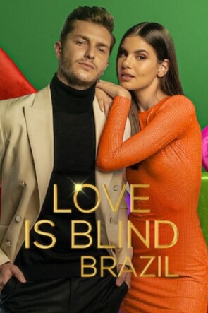 Love Is Blind Brazil